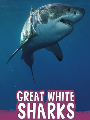 cover image of Great White Sharks